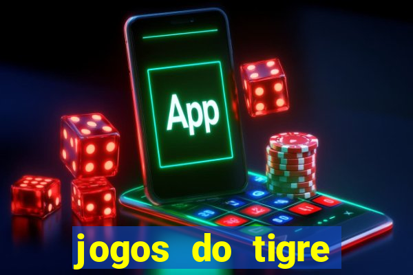 jogos do tigre plataforma nova